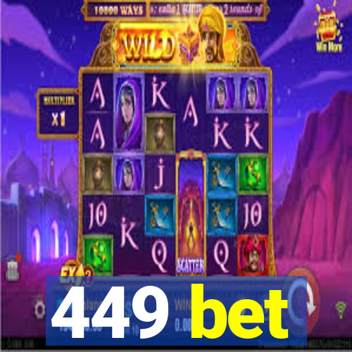 449 bet